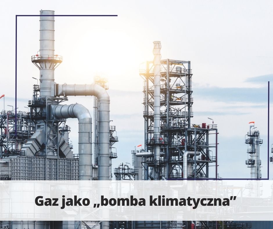 Gaz jako „bomba klimatyczna”
